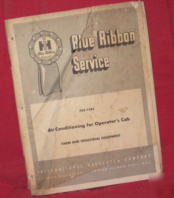  ihc air conditioning for operators cab service manual