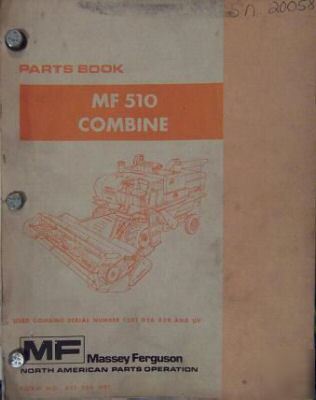 Massey ferguson 510 combine parts manual - original