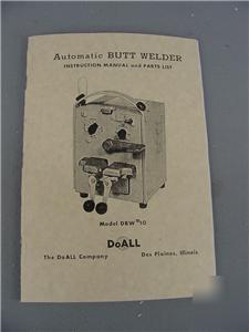 Doall dbw #10 butt welder inst. manual & parts list
