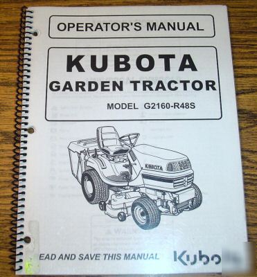 Kubota G2160-R48S garden tractor operator's manual book