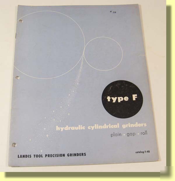 Landis tool type f grinder catalog waynesboro pa