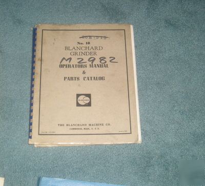 Blanchard no. 18 rotary surface grinder manual 
