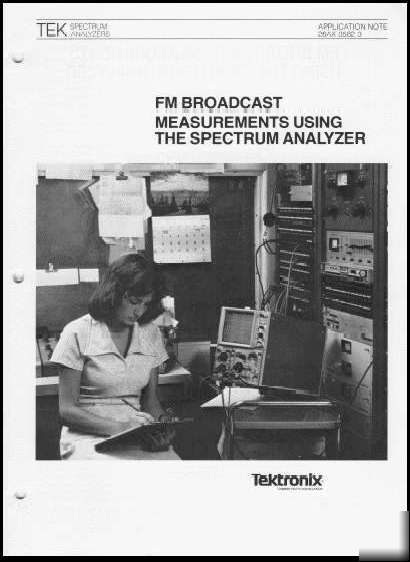 App note: fm broadcast measurements w/spectrum analyzer