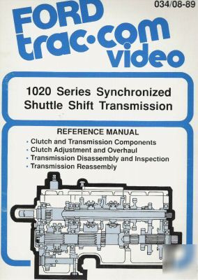 Ford ref manual for 1020 series syn shuttle shift trans