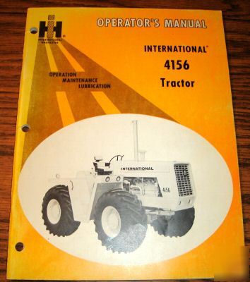 Ih 4156 four wheel drive tractor operator's manual book