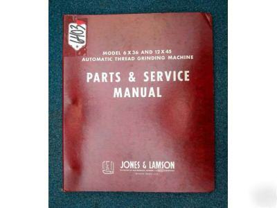 Jones & lamson parts/service manual auto thread grinder