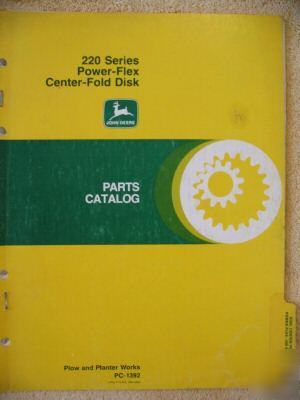 John deere 220 center fold power flex disk parts manual